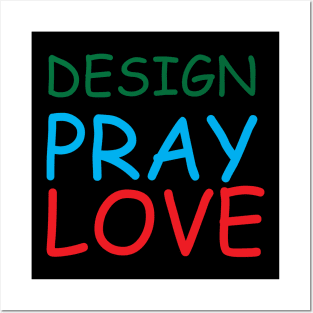 Design Pray Love Creative Job Typography Design Posters and Art